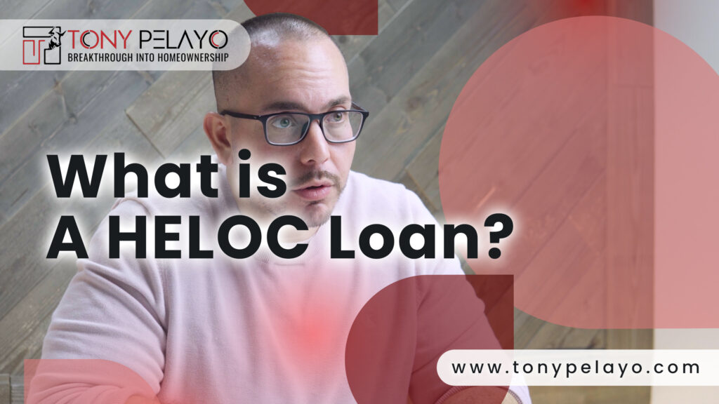 What is a HELOC Loan?